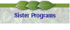 Sister Programs